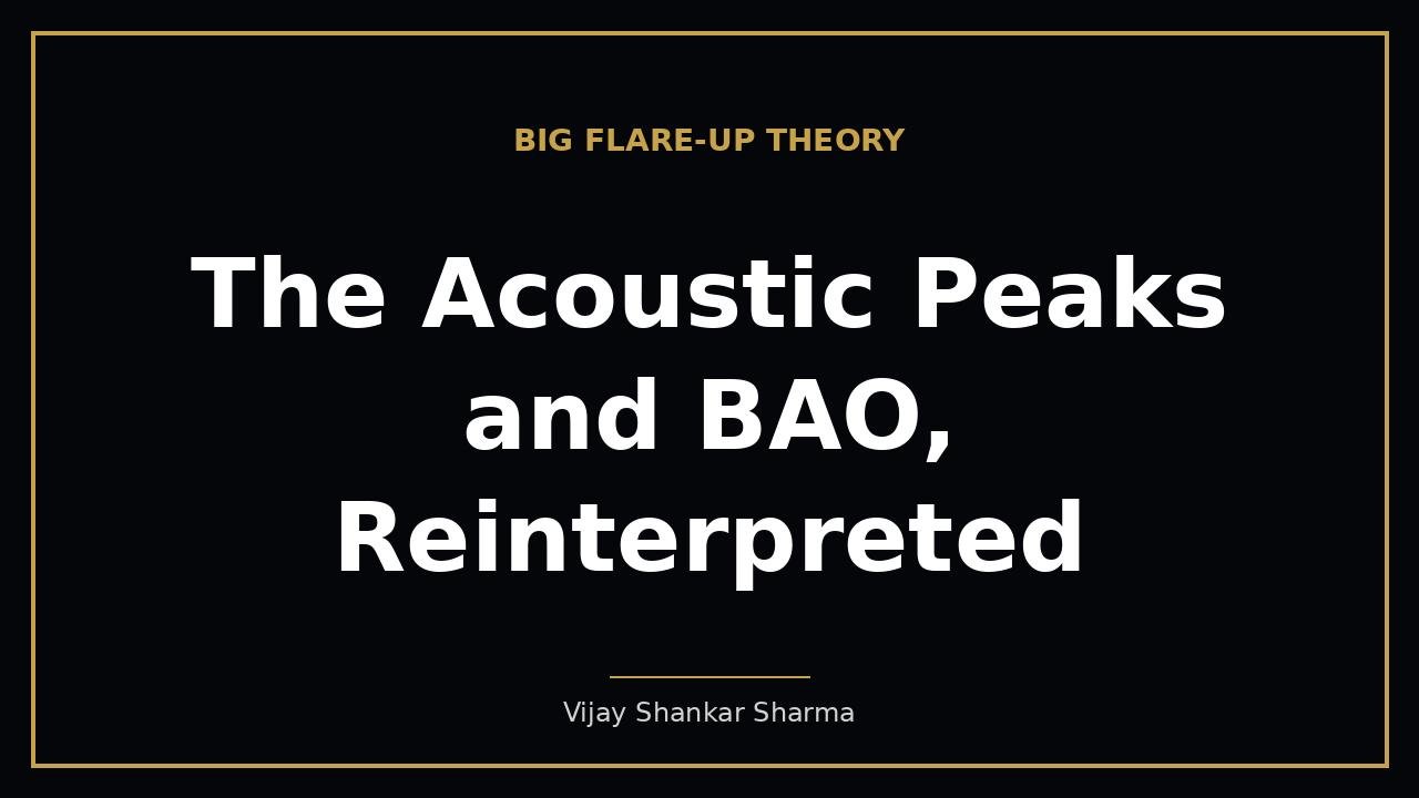 The Acoustic Peaks and BAO, Reinterpreted