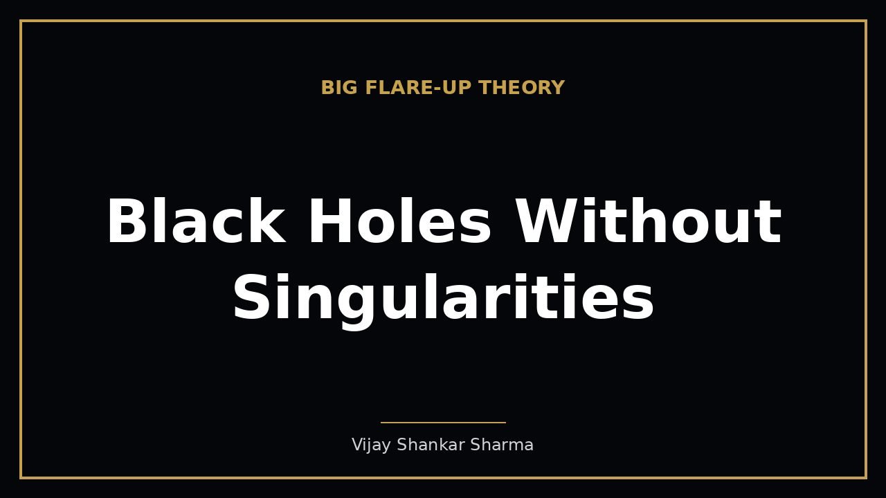 Black Holes Without Singularities