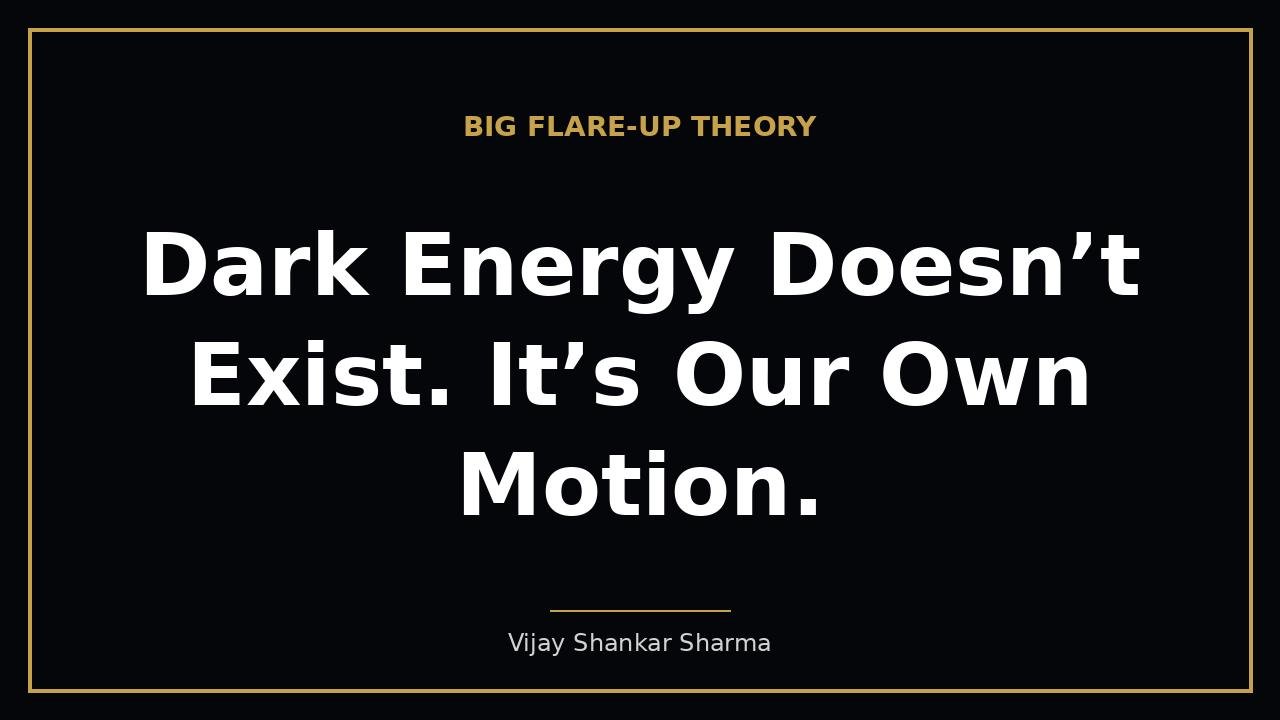 Dark Energy Doesn’t Exist. It’s Our Own Motion.
