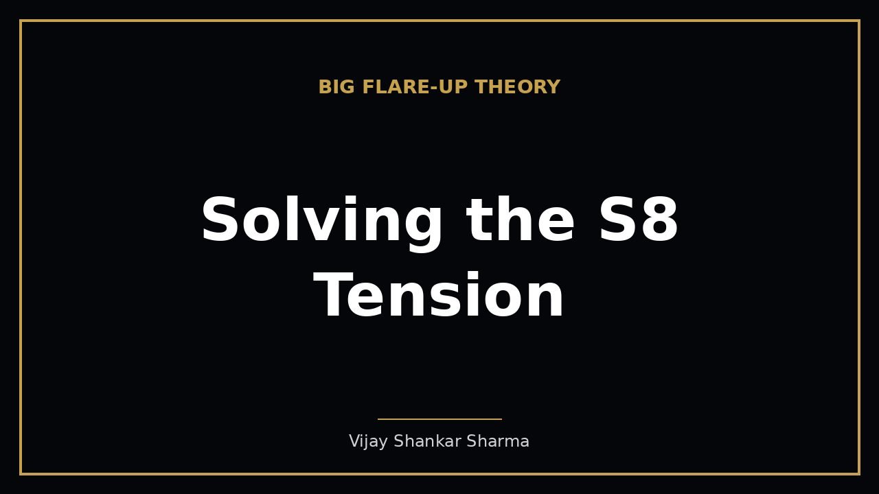 Solving the S8 Tension