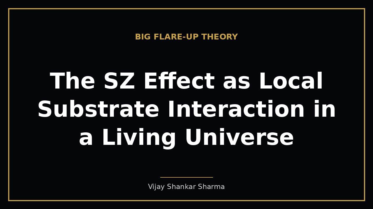 The SZ Effect as Local Substrate Interaction in a Living Universe